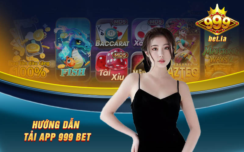 Tải App 999bet - Link Tải App Chính Thức Chính Xác Nhất 2023 6 Hướng dẫn cách tải app 999bet